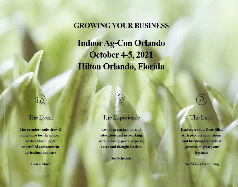 Join us in Orlando in October for Indoor Ag-Con, the premier event for indoor farming technology. Discover the latest innovations in AI, LED lighting, and control systems.
