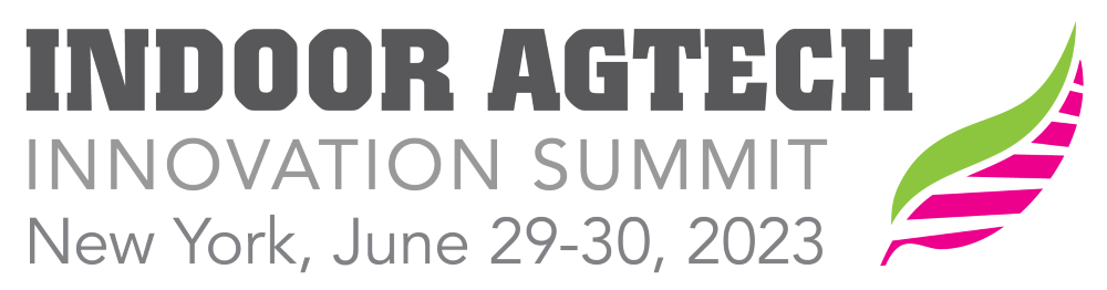 Indoor Agtech Innovation Summit June 29-30 2023